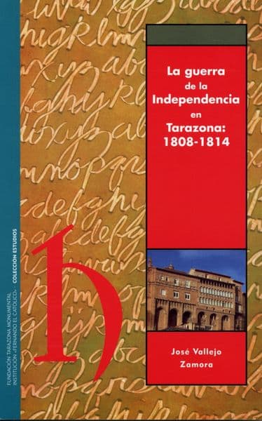 La guerra de la Independencia en Tarazona: 1808-1814 - miniatura 2
